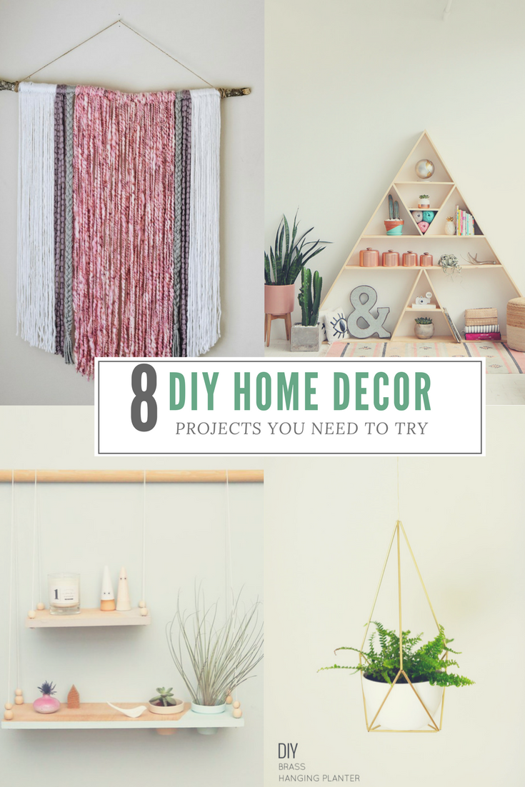 8 Easy DIY Home Decor Projects You Need To Try - Mom Insane Fit